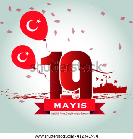 Turkish Commemoration of Ataturk, Youth and Sports Day, Turkish Flag - stock vector Turkish Commemoration of Ataturk, Youth and Sports Day, Turkish Flag - stock vector