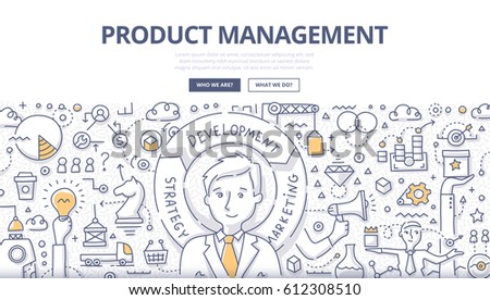 Doodle vector illustration of planning, forecasting, developing and marketing of a product. Concept of product management for web banners, hero images, printed materials Doodle vector illustration of planning, forecasting, developing and marketing of a product. Concept of product management for web banners, hero images, printed materials