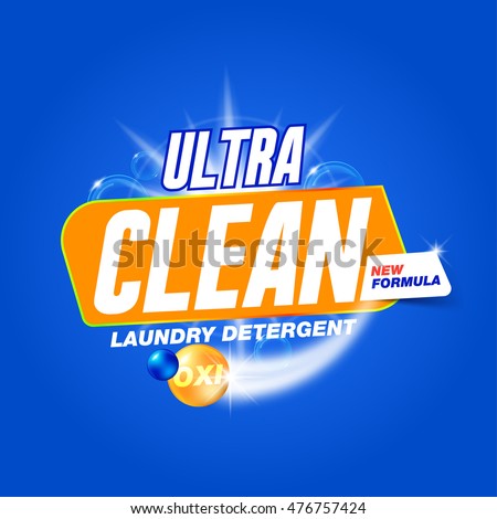 Ultra clean. Template for laundry detergent. Package design for Washing Powder & Liquid Detergents. Stock vector Ultra clean. Template for laundry detergent. Package design for Washing Powder & Liquid Detergents. Stock vector