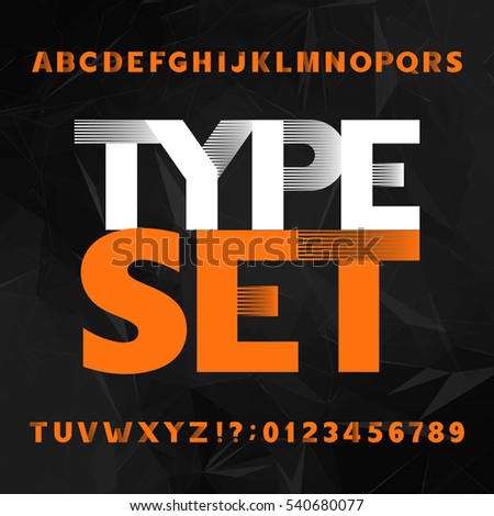 Decorative alphabet typeface. Bold type letters and numbers on a polygonal background. Vector font for headlines, posters, logos etc. Decorative alphabet typeface. Bold type letters and numbers on a polygonal background. Vector font for headlines, posters, logos etc.