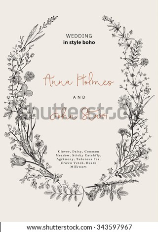 The wreath of wild flowers. Wedding invitation in the style of boho. Vector vintage illustration. - stock vector The wreath of wild flowers. Wedding invitation in the style of boho. Vector vintage illustration. - stock vector