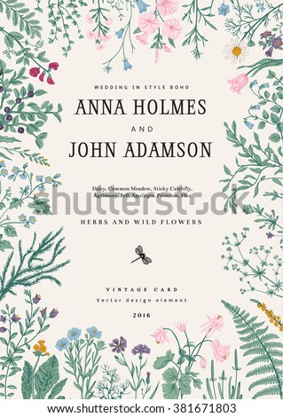 The frame of herbs and wild flowers. Wedding invitation in the style of boho. Vector vintage illustration. Colorful - stock vector The frame of herbs and wild flowers. Wedding invitation in the style of boho. Vector vintage illustration. Colorful - stock vector