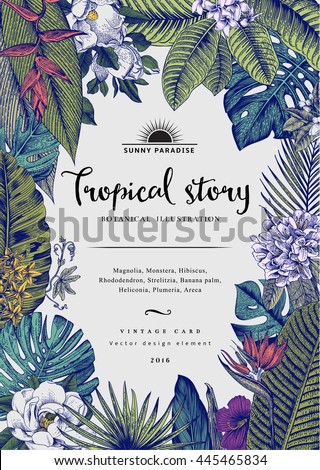 Vector vintage card. Botanical illustration. Tropical flowers and leaves. - stock vector Vector vintage card. Botanical illustration. Tropical flowers and leaves. - stock vector
