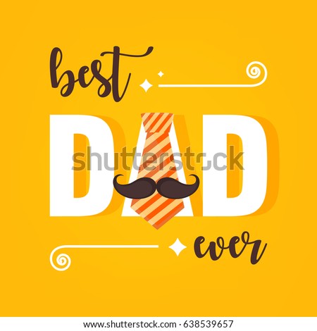Happy Father's Day, Father's Day Background, Father's Day Vector Illustration, Father's Day Greeting Card. Happy Father's Day, Father's Day Background, Father's Day Vector Illustration, Father's Day Greeting Card.
