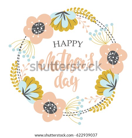 Mother's day background with hand written text "happy mother's day" and a wreath made of pink, blue and gold abstract flowers. Vector illustration. Mother's day background with hand written text "happy mother's day" and a wreath made of pink, blue and gold abstract flowers. Vector illustration.
