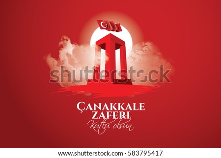 vector illustration. background turkish national holiday of March 18, 1915 the day the Ottomans victory Canakkale Victory Monument .translation: victory of Canakkale happy holiday March 18 1915 vector illustration. background turkish national holiday of March 18, 1915 the day the Ottomans victory Canakkale Victory Monument .translation: victory of Canakkale happy holiday March 18 1915