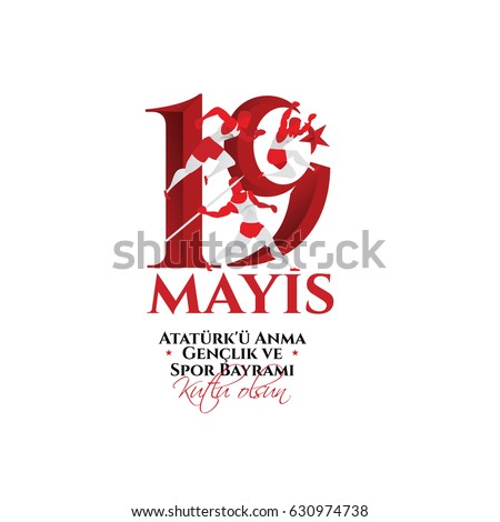 vector illustration 19 mayis Ataturk'u Anma, Genclik ve Spor Bayramiz , translation: 19 may Commemoration of Ataturk, Youth and Sports Day, graphic design to the Turkish holiday, children logo. vector illustration 19 mayis Ataturk'u Anma, Genclik ve Spor Bayramiz , translation: 19 may Commemoration of Ataturk, Youth and Sports Day, graphic design to the Turkish holiday, children logo.