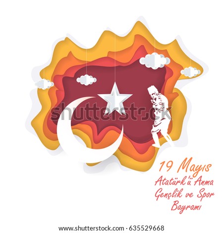 Paper Art Style Republic of Turkey Celebration Card and Greeting Message Poster, Background, Badges - English "Commemoration of Ataturk, Youth and Sports Day, May 19" Paper Art Style Republic of Turkey Celebration Card and Greeting Message Poster, Background, Badges - English "Commemoration of Ataturk, Youth and Sports Day, May 19"