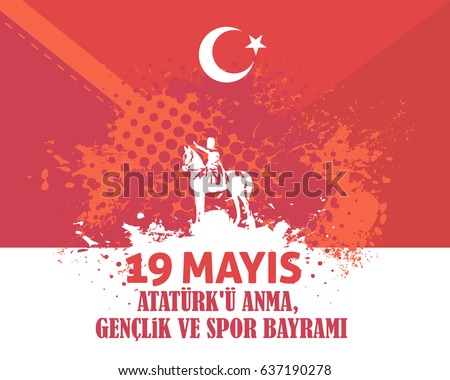 Watercolor Style Republic of Turkey Celebration Card and Greeting Message Poster, Background, Badges - English "Commemoration of Ataturk, Youth and Sports Day, May 19" Watercolor Style Republic of Turkey Celebration Card and Greeting Message Poster, Background, Badges - English "Commemoration of Ataturk, Youth and Sports Day, May 19"