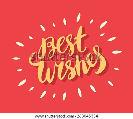 Best Wishes Stock Photos, Images, & Pictures | Shutterstock