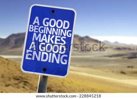 a good beginning makes a good ending essay An essay about myself: writing tips and tricks april 22, 2014 by april klazema a good place to start with any kind of essay is this paragraph and essay writing course on udemy ending the essay. a good beginning makes a good ending essay An essay about myself: writing tips and tricks april 22, 2014 by april klazema a good place to start with any kind of essay is this paragraph and essay writing course on udemy ending the essay.