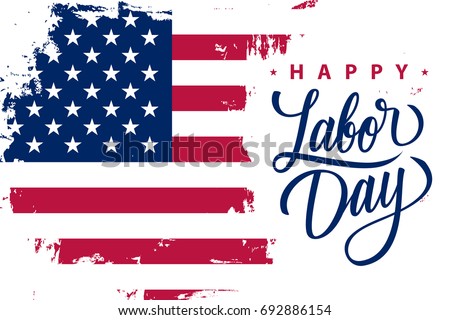 Happy Labor Day holiday banner with brush stroke background in United States national flag colors and hand lettering text design. Vector illustration. Happy Labor Day holiday banner with brush stroke background in United States national flag colors and hand lettering text design. Vector illustration.