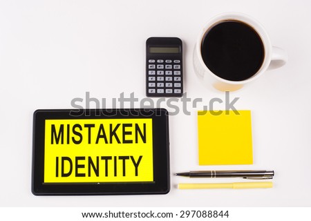 Mistaken identity essay