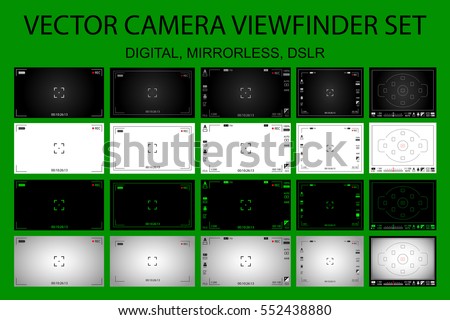 Modern camera focusing screen with settings 20 in 1 pack - digital, mirorless, DSLR. White, black and green viewfinders camera recording. Vector illustration Modern camera focusing screen with settings 20 in 1 pack - digital, mirorless, DSLR. White, black and green viewfinders camera recording. Vector illustration