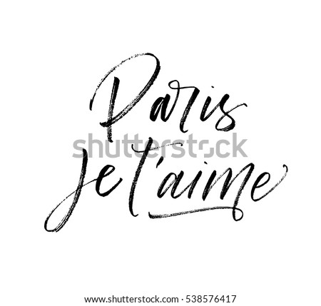 Paris je t'aime postcard. Paris I love you in french. Phrase for Valentine's day. Ink illustration. Modern brush calligraphy. Isolated on white background. Paris je t'aime postcard. Paris I love you in french. Phrase for Valentine's day. Ink illustration. Modern brush calligraphy. Isolated on white background.
