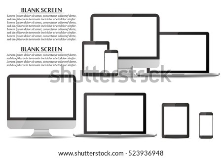 Set of blank screens. Computer monitor, laptop, tablet, smartphone Set of blank screens. Computer monitor, laptop, tablet, smartphone