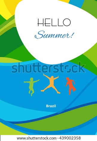 Hello Summer festive background, cover design with group kids jumping on abstract colorful background, Rio 2016 Summer Olympic Games Brazil. Vector Illustration For Art, Print, Web design advertising. - stock vector Hello Summer festive background, cover design with group kids jumping on abstract colorful background, Rio 2016 Summer Olympic Games Brazil. Vector Illustration For Art, Print, Web design advertising. - stock vector
