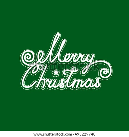 Merry Christmas Hand Lettering Handmade Calligraphy Stock Vector 118533433 - Shutterstock