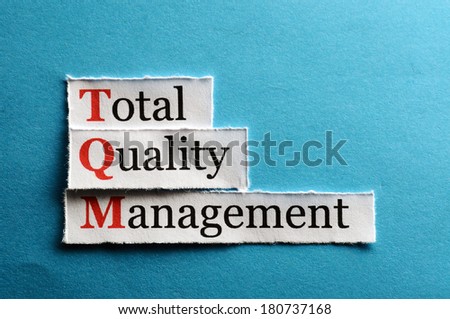 Total quality management essay