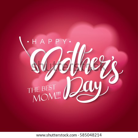 Happy Mother's Day Calligraphy Background Happy Mother's Day Calligraphy Background