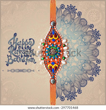 original handmade rakhi on floral background with lettering Happy Raksha Bandhan for indian festival sisters and brothers, vector illustration - stock vector