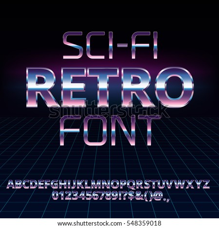 Sci-fi 80's retro alphabet movie font. Metal chrome effect letters and numbers. Vector typeface set Sci-fi 80's retro alphabet movie font. Metal chrome effect letters and numbers. Vector typeface set