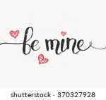 stock-vector-hand-sketched-be-mine-text-as-happy-valentines-day-logotype-badge-and-icon-romantic-quote-370327928.jpg