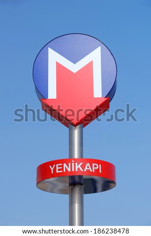 stock-photo-istanbul-turkey-april-metro-sign-at-yenikapi-april-istanbul-turkey-its-186238478.jpg