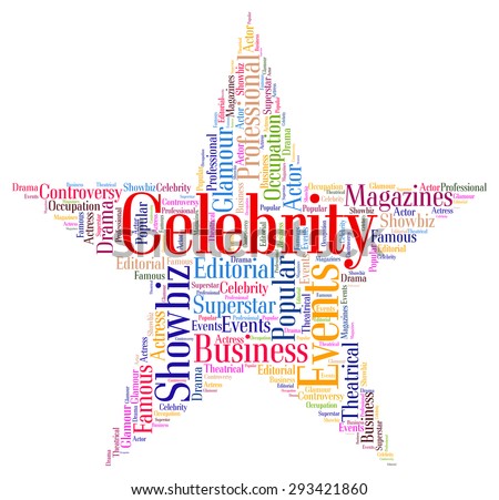 Celebrity Star Showing Notorious Wordcloud Word Stock Illustration ...