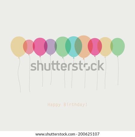 Birthday card with colorful simply transparent balloons