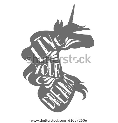 Download Live Your Dreams Magic Unicorn Head Stock Vector 610872506 ...