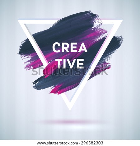 Motivation triangle watercolor stroke poster. Text lettering of an inspirational saying. Quote Typographical Poster Template, vector design