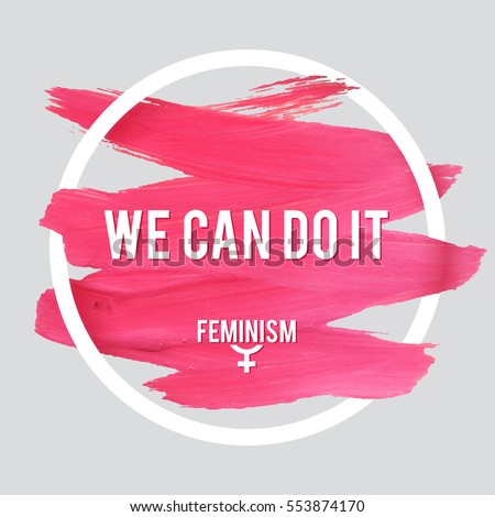 Stroke Poster Feminism. Female Symbol with Text. Woman's Vector Concept.