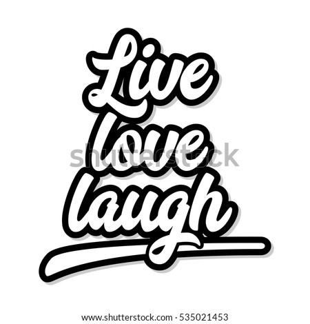 Live Love Laugh Stock Images Royalty Free Images