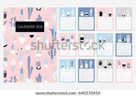 Calendar 2018. Stock vector. Fun and cute calendar with hand drawn succulents and cactus plants. Pink blue grey white