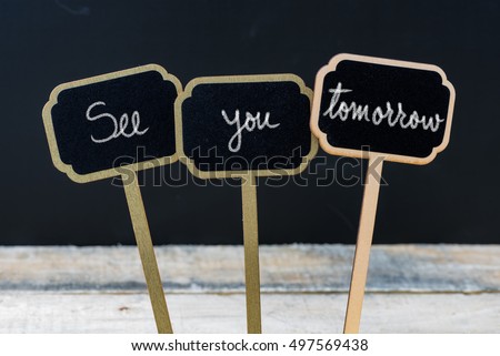 See You Tomorrow Stock Images, Royalty-Free Images 