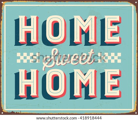 Home Sweet Home Vintage vintage home sweet home card jpg stock illustration 118469617 Home Sweet Home Vintage vintage home sweet home card jpg stock illustration 118469617