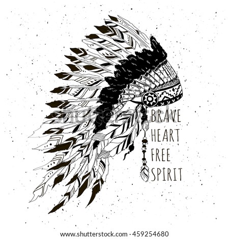 Monochrome artwork with war bonnet and motivation quote t shirt design native american Monochrome artwork with war bonnet and motivation quote t shirt design native american