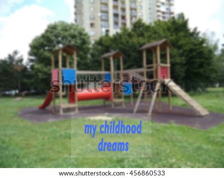 My Childhood Playground