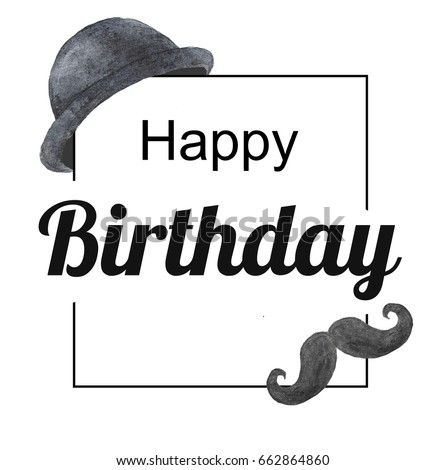 Birthday Card Man Happy Birthday Stock Illustration 662864860 ...