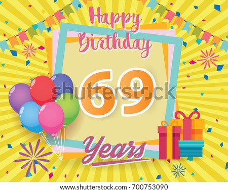 69 Birthday Stock Images, Royalty-Free Images & Vectors | Shutterstock