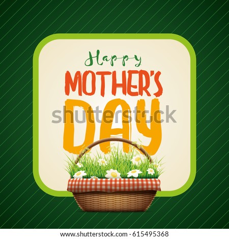 Mother's Day themed design template.Vector illustration of realistic wicker basket. grass and daisy flowers in wicker basket. Elements are layered separately in vector file.