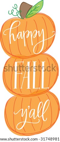 Happy Fall Yall Stock Images, Royalty-Free Images ...