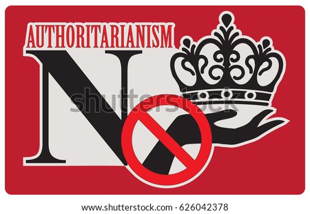 Image result for no authoritarianism