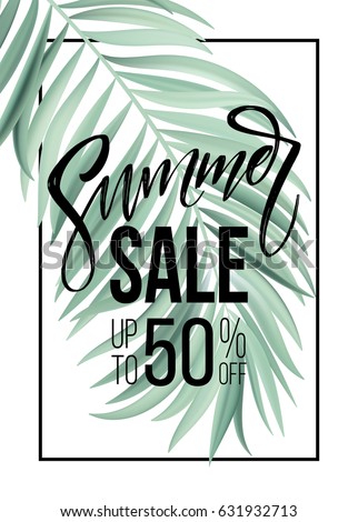Sale banner, poster with palm leaves, jungle leaf and handwriting lettering. Floral tropical summer background. Vector illustration EPS10