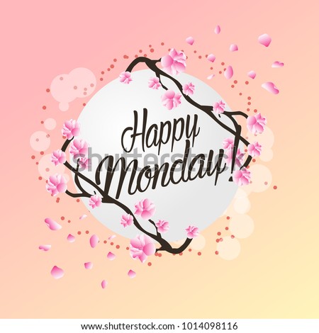 Happy Monday Beautiful Greeting Card Flower Stock Vector (Royalty Free ...