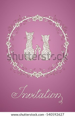 Ivitation romantic card with hand drawn decorated couple cats into floral mandala with calligraphical text.