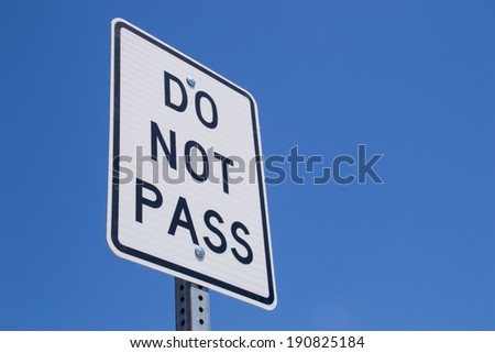 Do Not Pass Sign Stock Photos, Images, & Pictures | Shutterstock