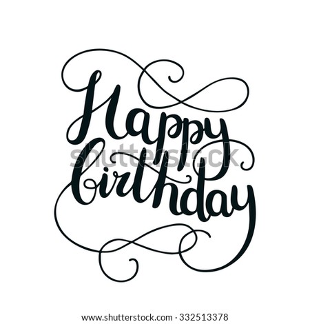 Happy Birthday Hand Lettering Handmade Calligraphy Stock Vector ...