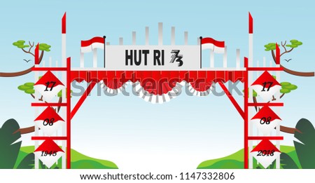 Free Gate Design 4 Special Indonesia Independence Day 73 th Flag red and white